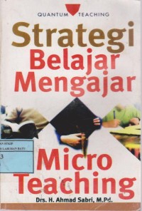 Image of Strategi Belajar Mengajar Dan Micro Teaching