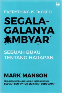 Image of Segala-Galanya Ambyar : Sebuah Buku Tentang Harahapan