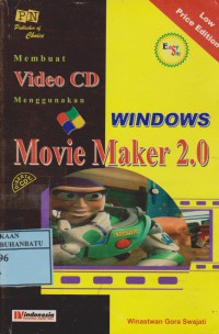 Membuat Video CD Menggunakan Windows Movie Maker 2.0