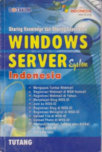 Sharing Knowledge And Sharing Experience Windows Server System Indonesia