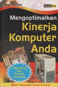 Mengoptimalkan Kinerja Komputer Anda