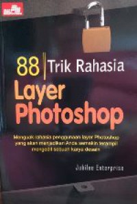 88 Trik Rahasia Layer Photoshop