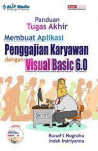 Tugas Akhir Membuat Aplikasi Penggajian Karyawan Dengan Visual Basic 6.0