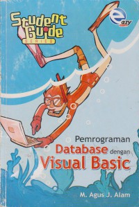 Student Guide Series Pemrograman Database Dengan Visual Basic