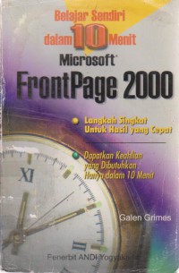 Belajar Sendiri Dalam 10 Menit Microsoft Frontpage 2000