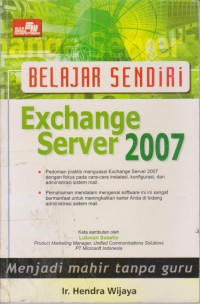 Belajar Sendiri Exchange Server 2007