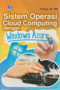 Sistem Operasi Cloud Computing Dengan Windows Azure