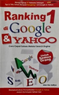 Cara Cepat Menjadi Ranking 1 Di Google Dan Yahoo