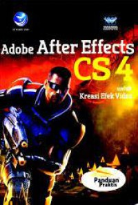 Panduan Praktis Adobe After Effects CS4 Untuk Koreksi Efek Video