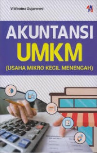 Image of Akuntansi UMKM : Usaha Mikro Kecil Menengah