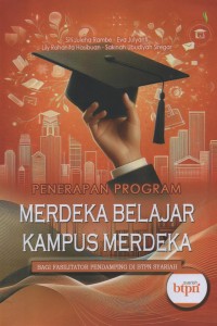 Penerapan Program Merdeka Belajar Kampus Merdeka : Bagi Fasilitator Pendamping Di BTPN Syariah