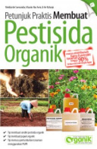 Petunjuk Praktis Membuat Pestisida Organik