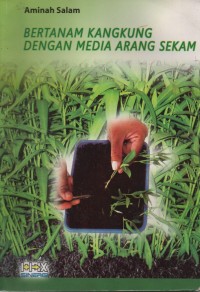 Bertanam Kangkung Dengan Media Arang Sekam