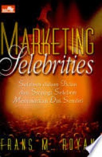 Marketing Celebrities : Selebriti Dalam Iklan