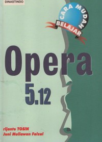 Cara Mudah Belajar Opera 5.12