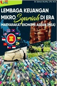 Lembaga Keuangan Mikro Syariah Di Era Masyarakat Ekonomi Asean (MEA)