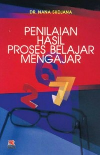 Penilaian Hasil Proses Belajar Mengajar
