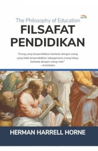 Filsafat Pendidikan : The Philosophy Of Education