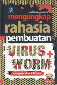 Mengungkap Rahasia Pembuatan Virus Dan WoRm Menggunakan VBScript