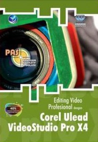 Editing Video Profesional Dengan Corel Ulead Videostudio Pro X4