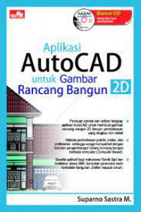 Aplikasi AutoCAD Untuk Gambar Rancang Bangun 2D