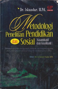 Metodologi Penelitian Pendidikan Dan Sosial (Kuantitatif Dan Kualitatif)