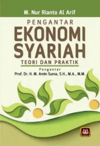 Pengantar Ekonomi Syariah : Teori Dan Praktik