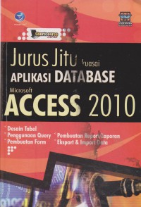 Shortcourse Jurus Jitu Kuasai Aplikasi Database Microsoft Access 2010