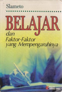 Belajar Dan Faktor-Faktor Yang Mempengaruhinya