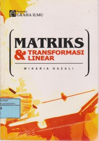 Matriks & Transformasi Linear