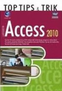 Image of Top Tips Dan Trik Microsoft Access 2010