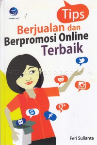 Tips Berjualan Dan Berpromosi Online Terbaik