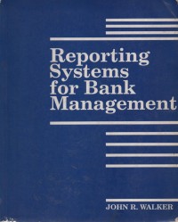 Reporting System For Bank Management