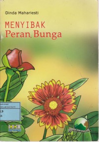 Menyibak Peran Bunga