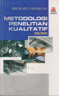 Metodologi Penelitian kualitatif ( Edisi Revisi)