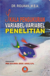 Skala Pengukuran Variabel-Variabel Penelitian