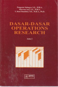 Dasar-Dasar Operations Research (Edisi 2)
