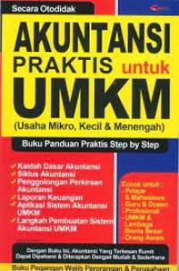 Akuntansi Praktis Untuk UMKM : Usaha Mikro, Kecil & Menengah