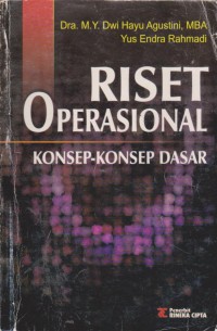 Riset Operasional Konsep-Konsep Dasar