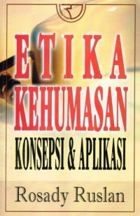 Etika Kehumasan Konsepsi & Aplikasi