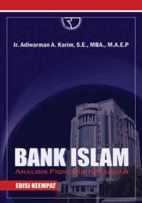 Bank Islam Analisis : Fiqih Dan Keuangan