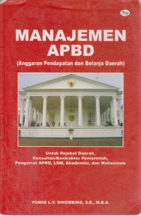 Manajemen APBD (Anggaran Pendapatan Dan Belanja Daerah)