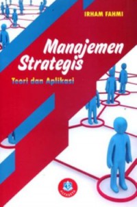 Image of Manajemen Strategis : Teori Dan Aplikasi