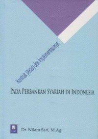 Kontrak (Akad) Dan Implementasinya Pada Perbankan Syariah Di Indonesia