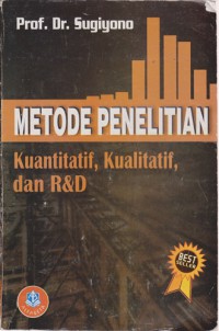 Metode Penelitian Kuantitatif, kualitatif Dan R&D