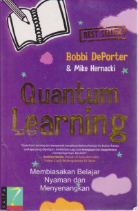 Quantum Learning: Membiasakan Belajar Nyaman Dan Menyenangkan