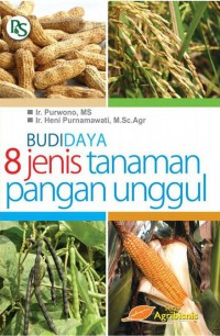 Budidaya 8 Jenis Tanaman Pangan Unggul