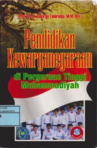 Pendidikan Kewarganegaraan Di Perguruan Tinggi Muhammadiyah