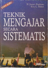 Teknik mengajar Secara Sistematis