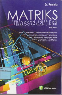 Matriks : Persamaan Linier Dan Pemrograman Linier (Edisi Revisi)